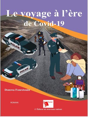 cover image of Le Voyage À L'Ère De Covid19